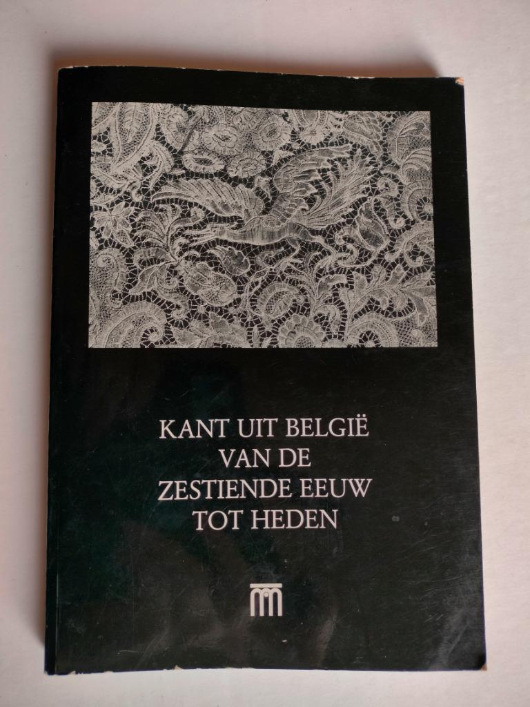 Kant uit België van de zestiende eeuw tot heden COPPENS M., Boeken, Ophalen of Verzenden, 15e en 16e eeuw, Gelezen, Ministerie cultuur