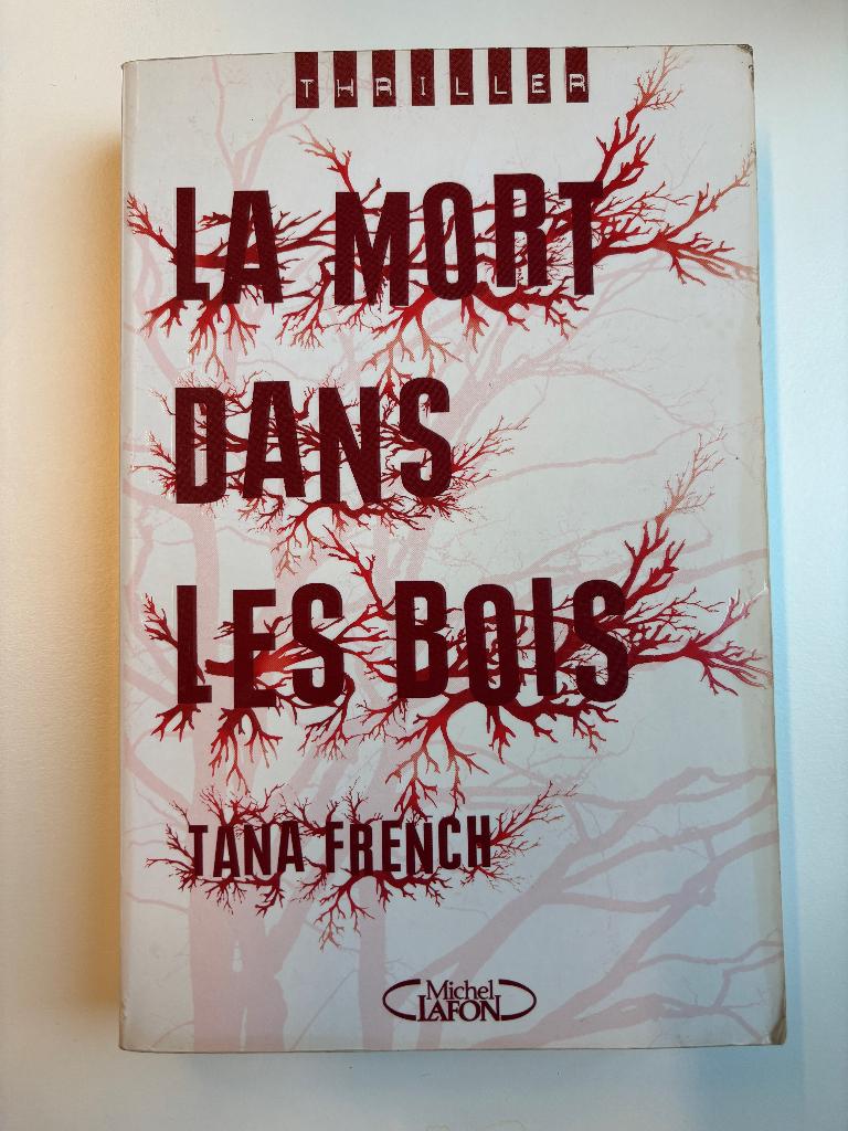 La mort dans les bois, Enlèvement ou Envoi, Comme neuf, Tana French