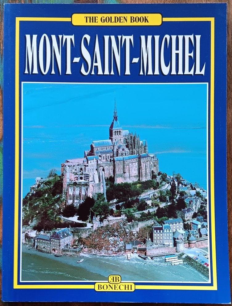 Mont-Saint-Michel - The Golden Book, Boeken, Kunst en Cultuur | Architectuur, Verzenden, Zo goed als nieuw, Architectuur algemeen