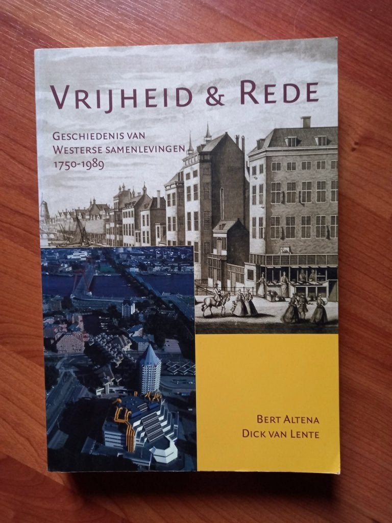 Vrijheid en Rede - Geschiedenis van Westerse samenlevingen, 19e eeuw, Verzenden, Zo goed als nieuw, Bert Altena