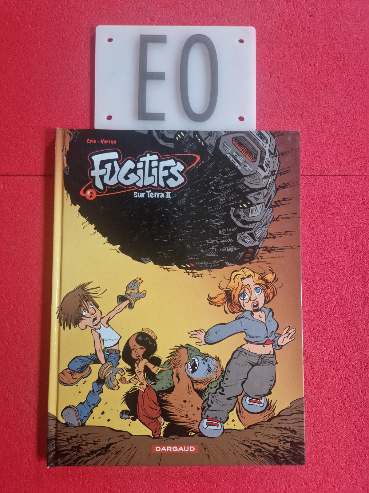 bd fugitifs 2,EO, Enlèvement ou Envoi