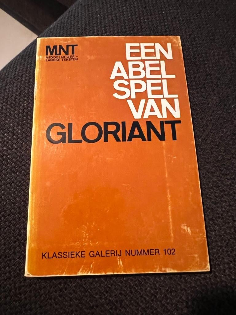 Klassieke galerij nr 102: Een Abel spel van Gloriant, Boeken, Ophalen of Verzenden, Gelezen, België