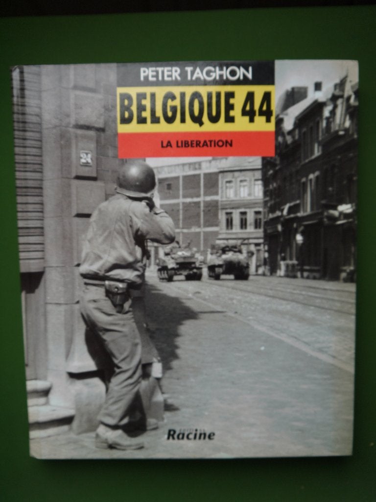 België 44 De Bevrijding, Boeken, Tweede Wereldoorlog, Peter TAGHON, Ophalen of Verzenden, Zo goed als nieuw