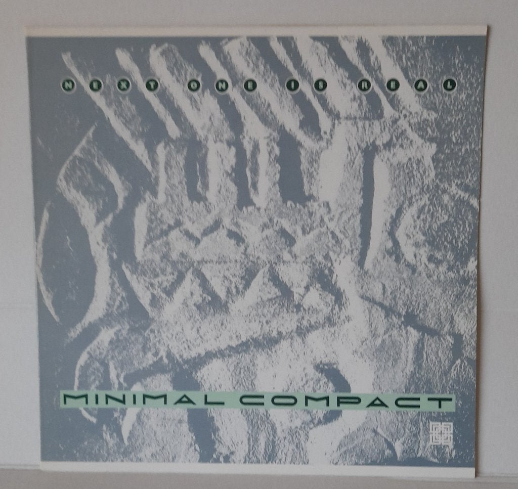 MINIMAL COMPACT - NEXT ONE IS REAL - 12INCH - 1984 - BELGIUM, Cd's en Dvd's, Electronic Rock, Ophalen of Verzenden, Zo goed als nieuw
