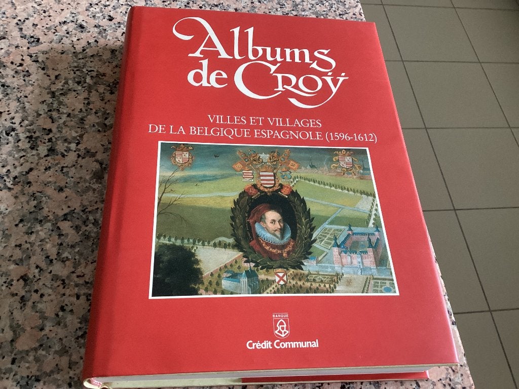 Albums de CROY. Villes et villages de la Belgique Espagnole, Ophalen of Verzenden, 17e en 18e eeuw, Zo goed als nieuw