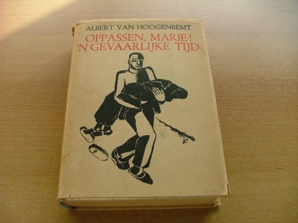 Oppassen, Marie ! 'n Gevaarlijke tijd (1944), Enlèvement ou Envoi, Utilisé, Albert van Hoogenbempt