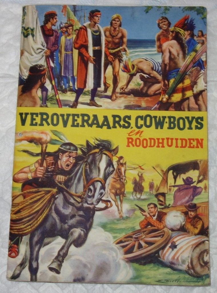 Prentenalbum Veroveraars, cowboys en roodhuiden (Beukelaer)., Ophalen of Verzenden, Gelezen, De Beukelaer, Prentenboek