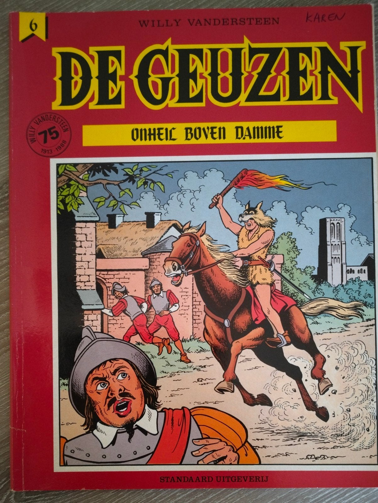 Willy Vandersteen - Onheil boven damme de geuzen 6, Ophalen, Willy Vandersteen
