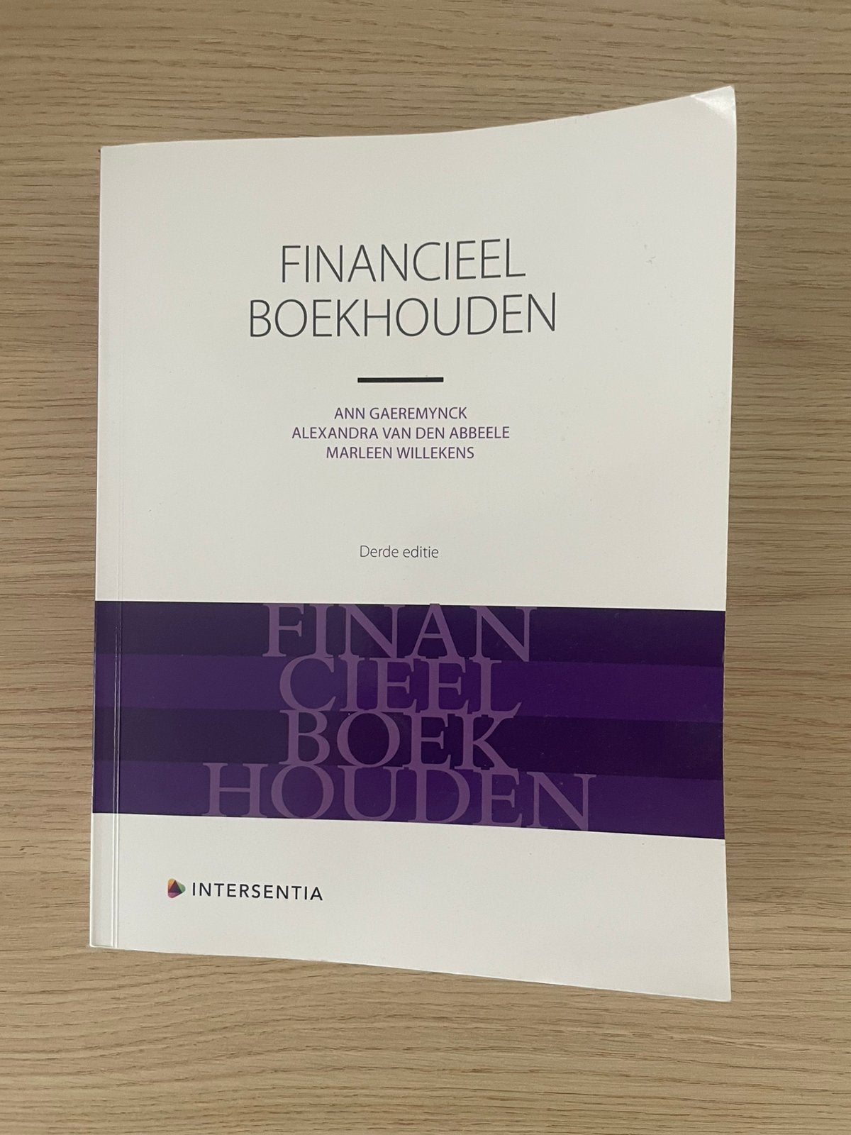 Financieel boekhouden (derde editie), Ophalen of Verzenden, Alexandra Van den Abbeele; Ann Gaeremynck