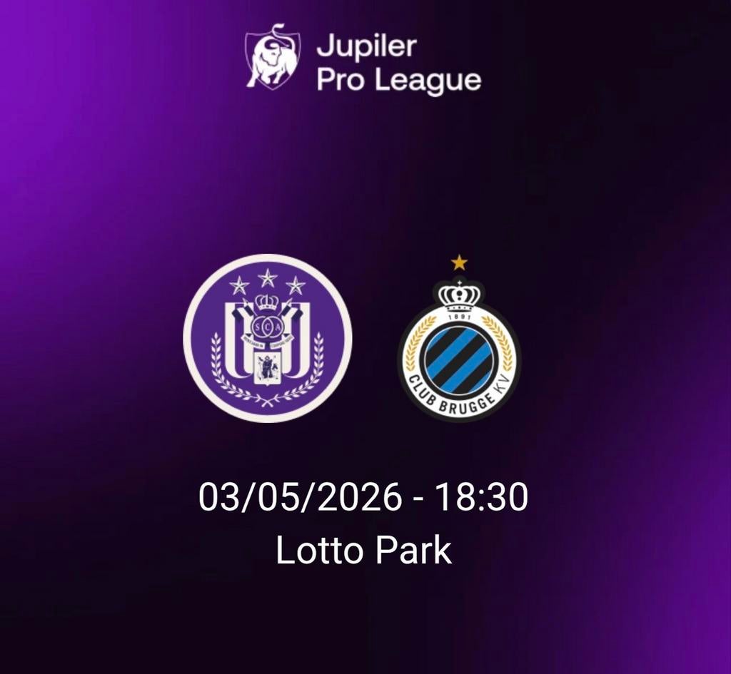 RSC Anderlecht - Club Brugge  03/05/26  18:30u  => 5 TICKETS