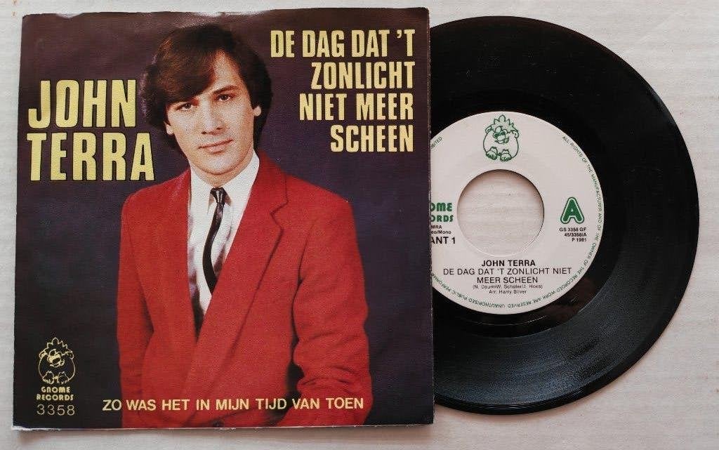 JOHN TERRA - De dag dat 't zonlicht niet meer scheen (45t), Enlèvement ou Envoi, Comme neuf, 7 inch, En néerlandais