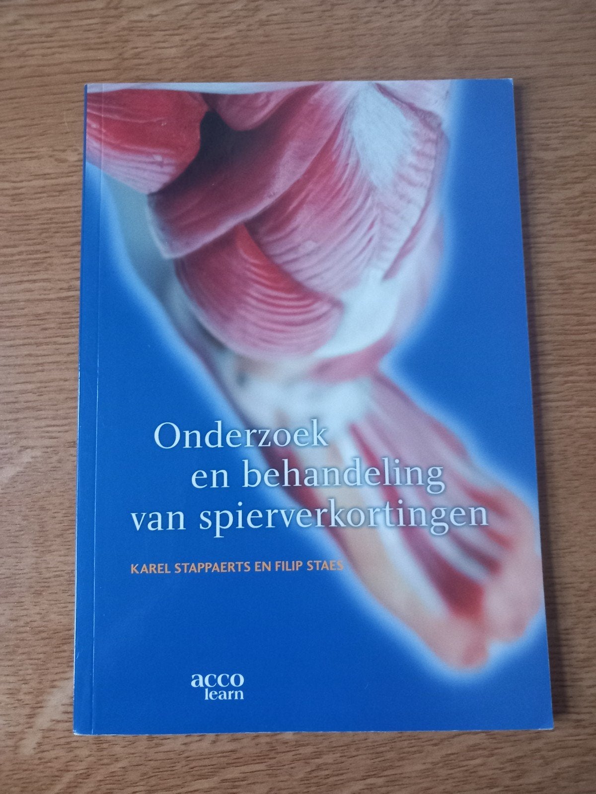 F. Staes - Onderzoek en behandeling van spierverkortingen, Boeken, Ophalen, F. Staes; K. Stappaerts