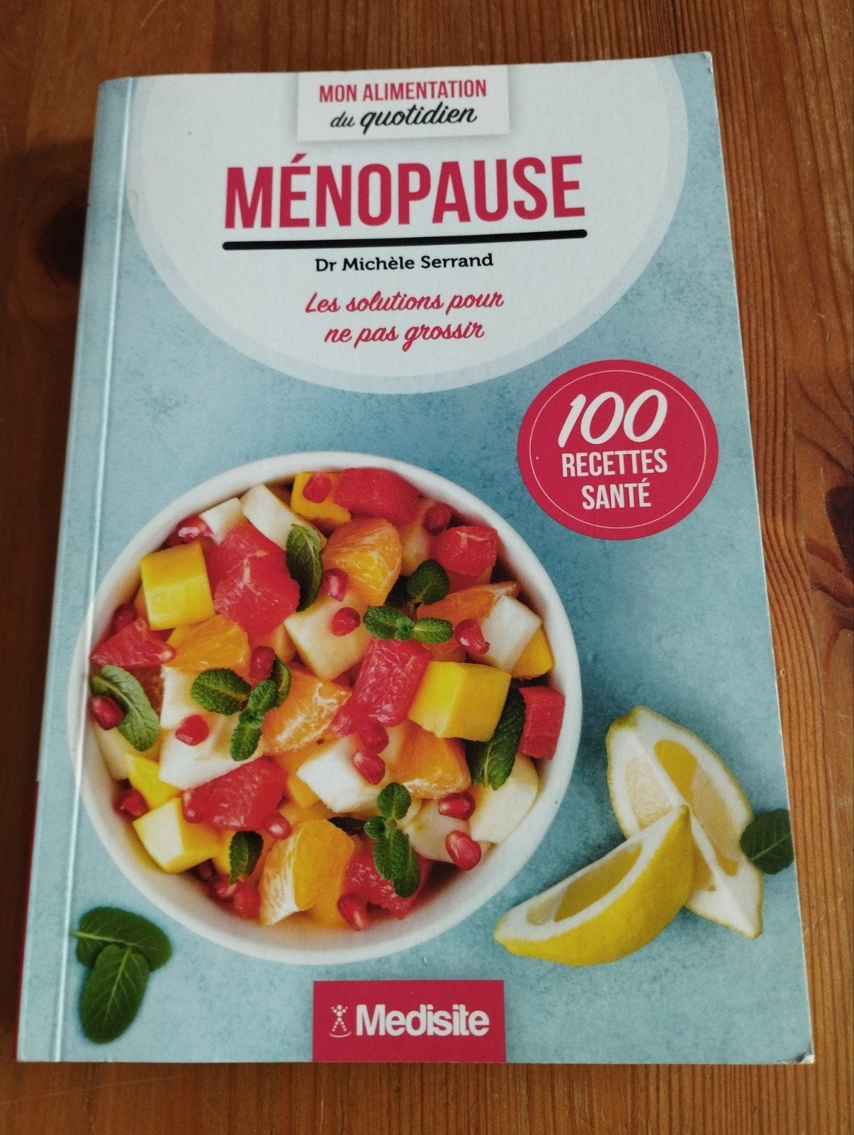 Ménopause Les solutions pour ne pas grossir - Dr. Serrand, Enlèvement ou Envoi