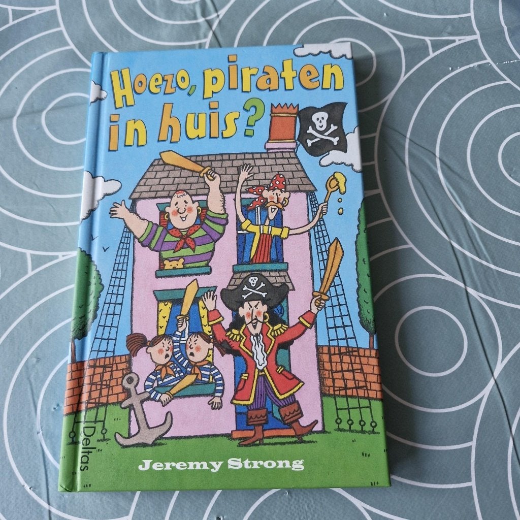 Boek - Hoezo, piraten in huis? - Jeremy Strong, Envoi, Neuf, Jeremy Strong