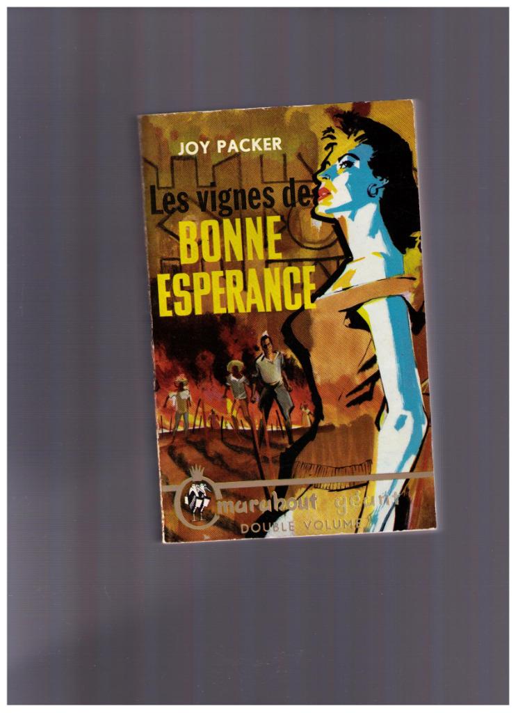 Les Vignes de Bonne-Espérance, Joy Packer, Marabout Géant, Livres, Enlèvement ou Envoi, Utilisé, Joy Packer