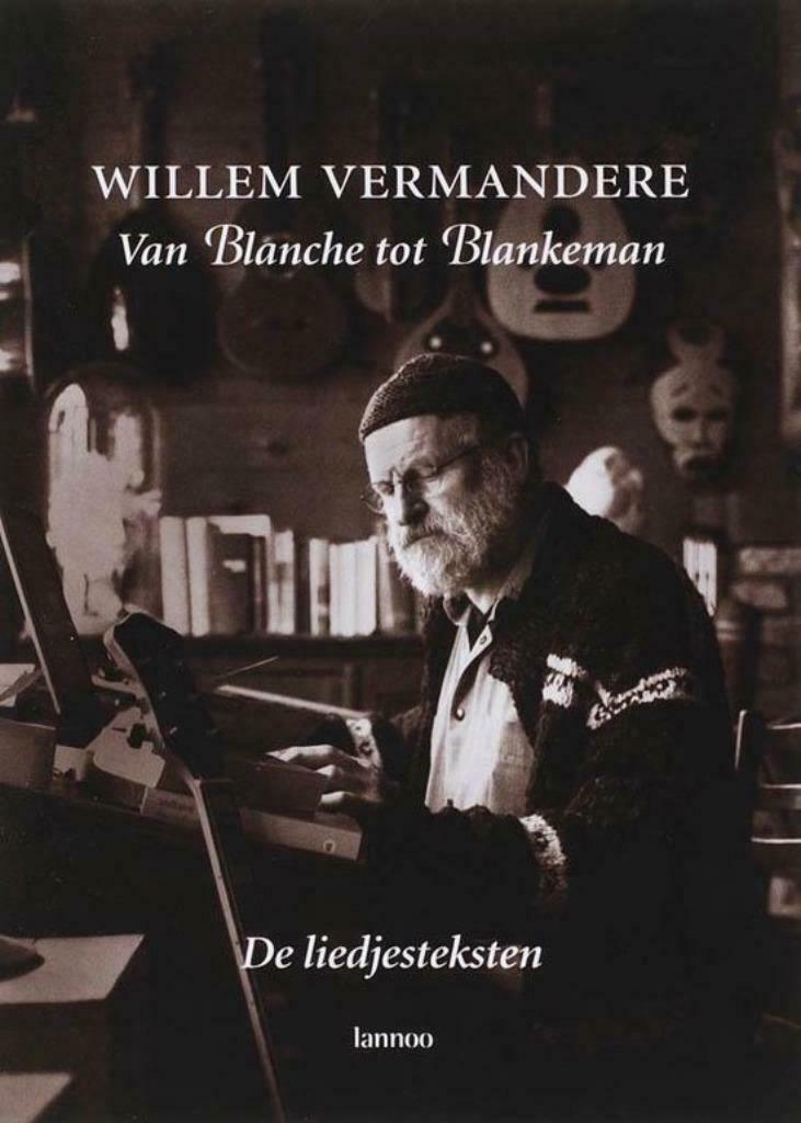 Van Blanche tot Blankenman., Boeken, Gedichten en Poëzie, Zo goed als nieuw, Eén auteur, Ophalen of Verzenden