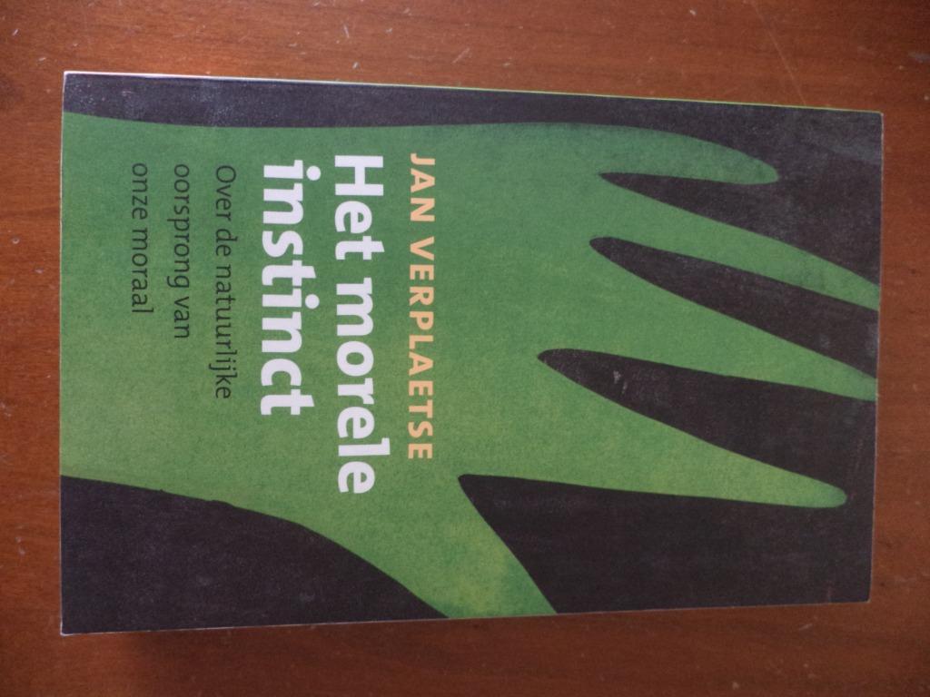 Het morele instinct - Jan Verplaetse (criminologie), Boeken, Studieboeken en Cursussen, Ophalen of Verzenden, Zo goed als nieuw