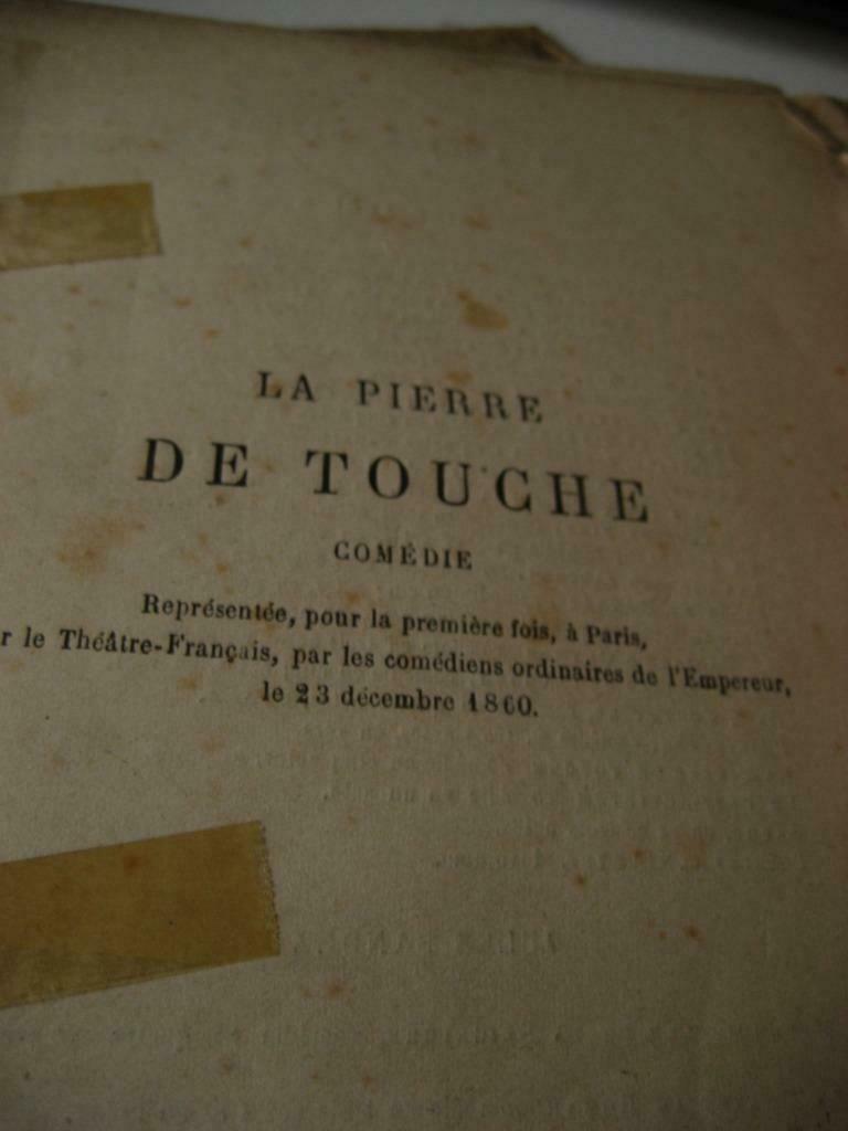 La pierre de Touche  , comédie 23.12.1860, Ophalen of Verzenden
