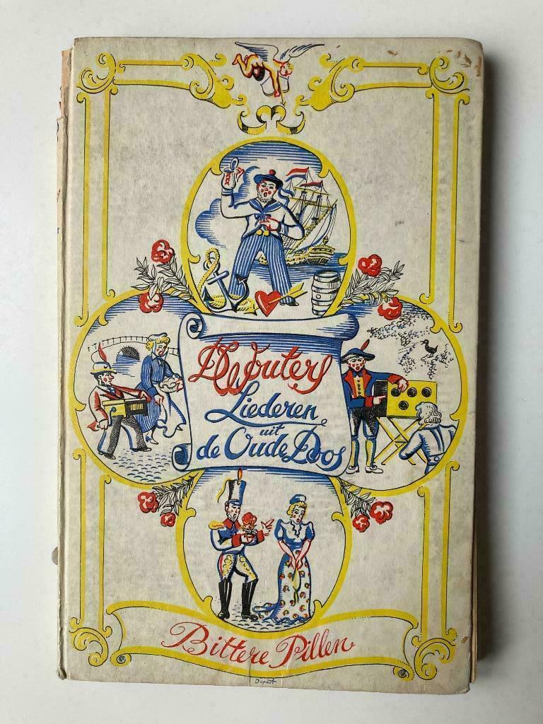 Liederen uit de oude doos - Bittere Pillen, Enlèvement ou Envoi