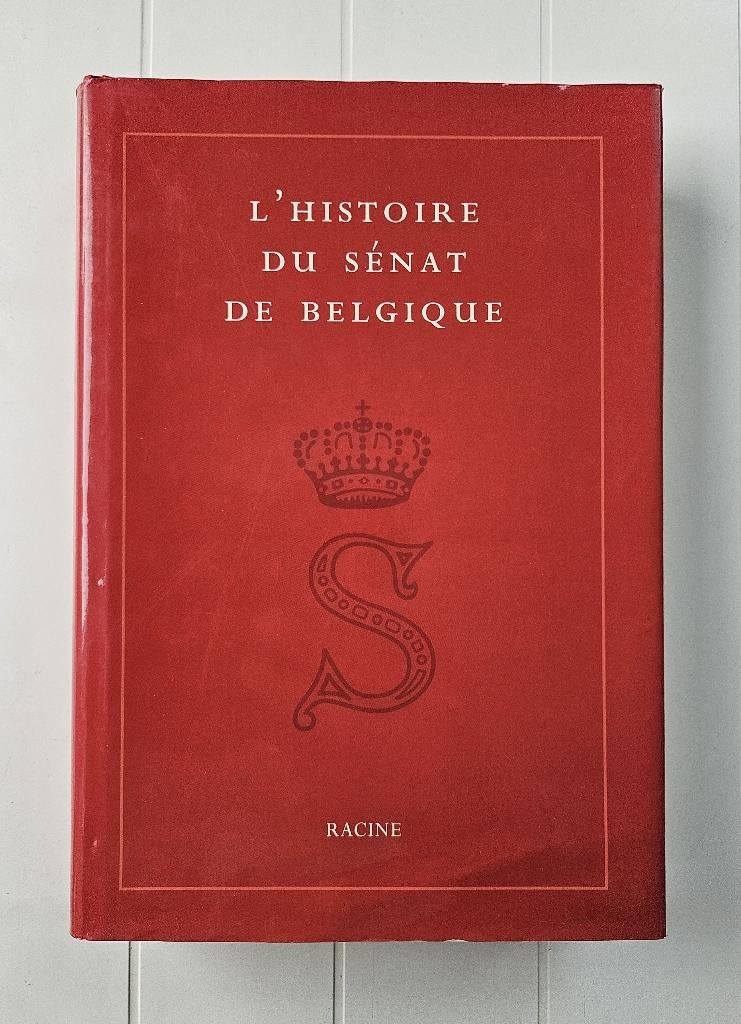 De geschiedenis van de Belgische Senaat: van 1831 tot 1995, Ophalen of Verzenden, Gelezen, Véronique Laureys