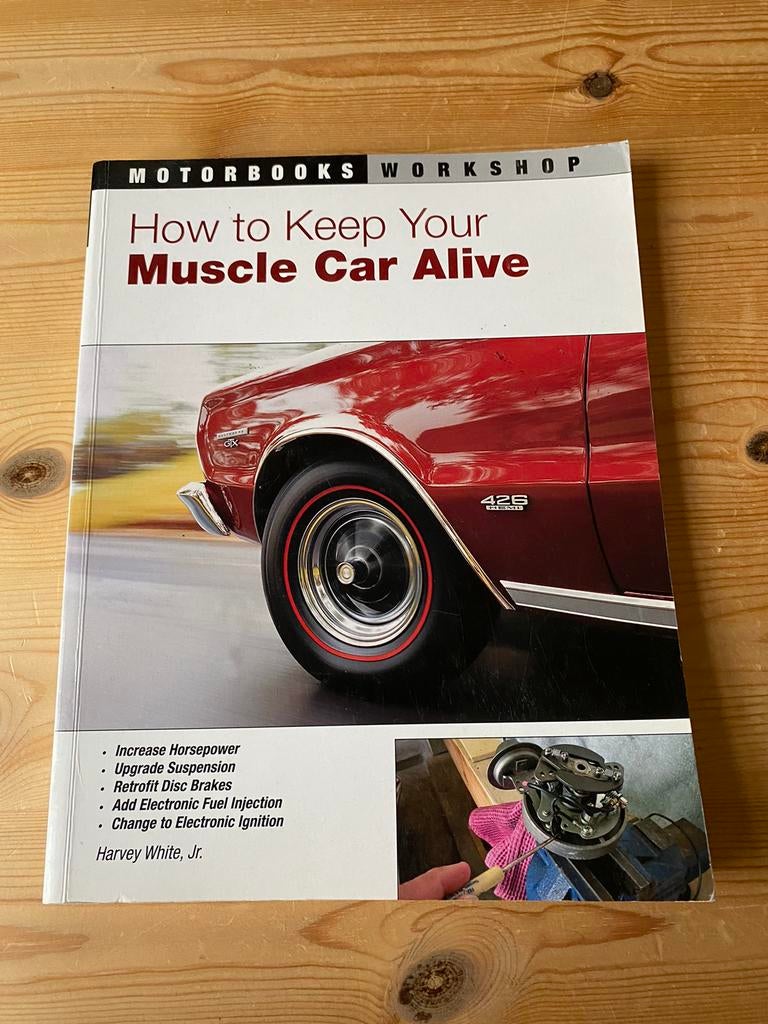 How to keep your muscle car alive, Enlèvement, Utilisé, Harvey White Jr.