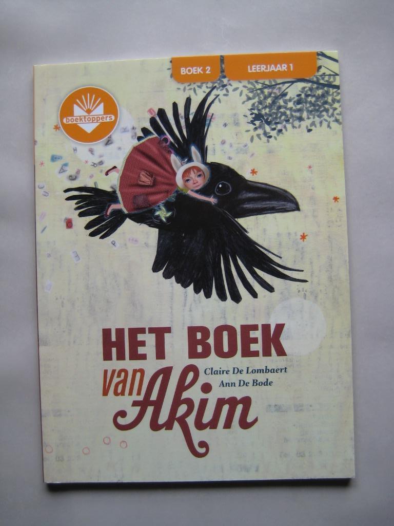 Het boek van Akim (boektoppers 2021), Ophalen of Verzenden, Gelezen, Claire De Lombaert & Ann