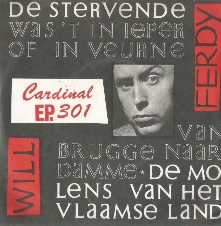 Will Ferdy – De stervende / Was ‘t in Ieper of in Veurne + 2, Cd's en Dvd's, Vinyl | Nederlandstalig, Gebruikt, Ophalen of Verzenden