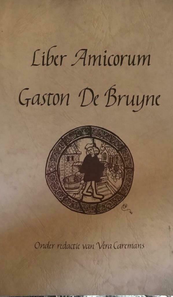 Liber amicorum Gaston De Bruyne, Boeken, Ophalen of Verzenden