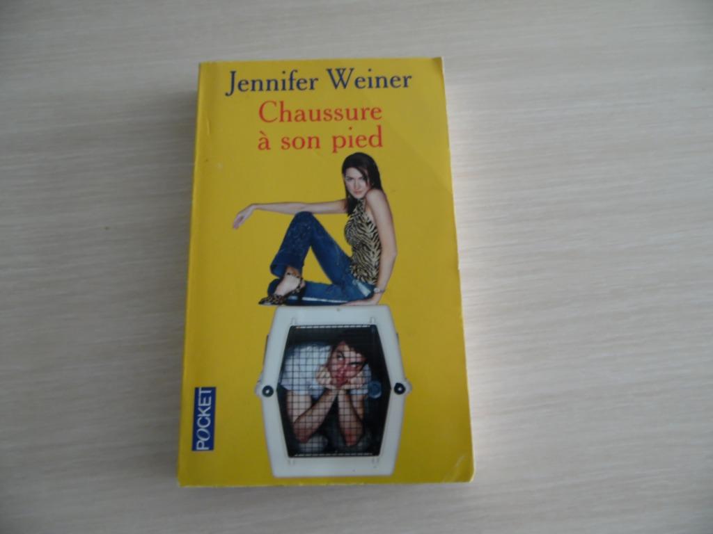 CHAUSSURE À SON PIED            JENNIFER  WEINER, Enlèvement ou Envoi, Comme neuf, Jennifer Weiner, Amérique
