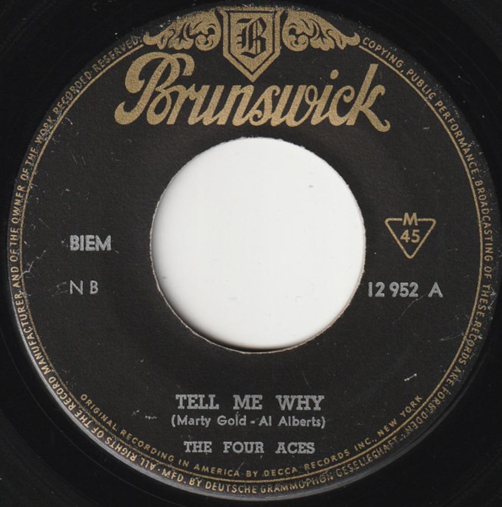 The Four Aces ‎– Tell Me Why / La Rosita - '7 Oldie, Enlèvement ou Envoi, Single, Utilisé, Pop