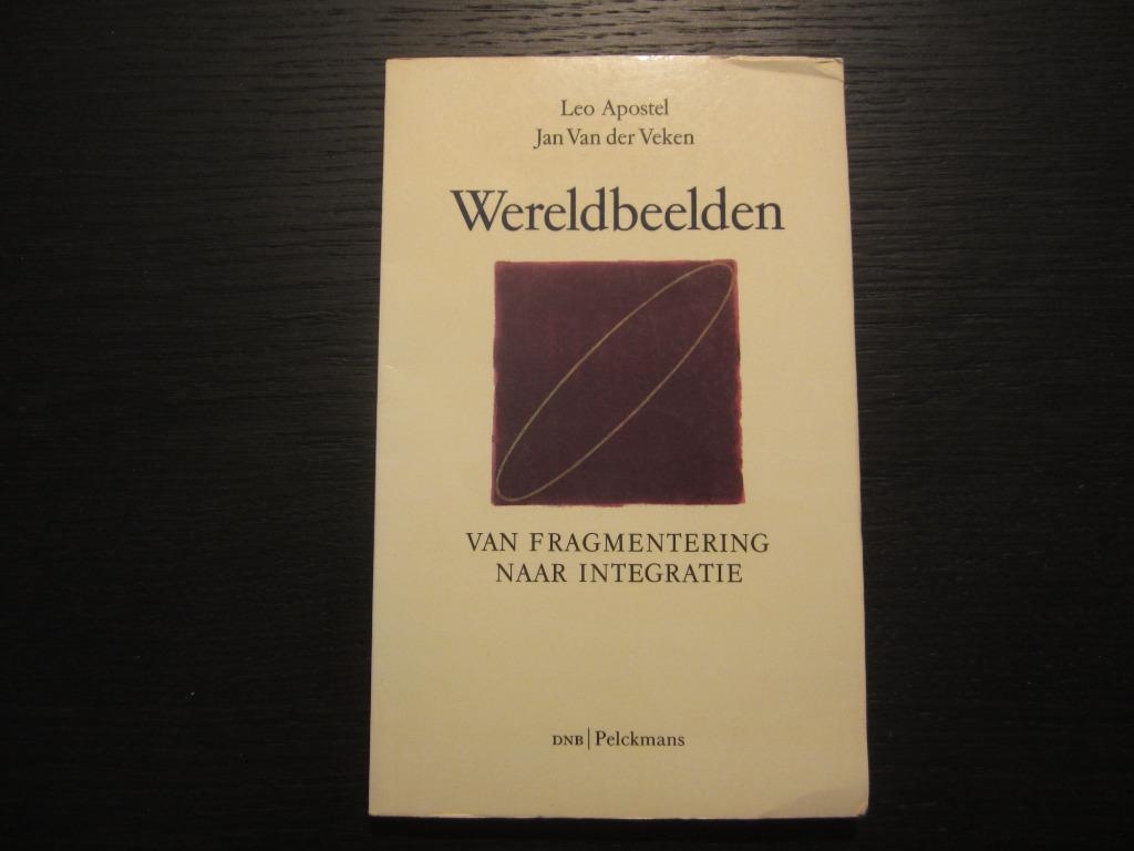 Wereldbeelden  -Leo Apostel / Jan Van der Veken, Boeken, Ophalen of Verzenden