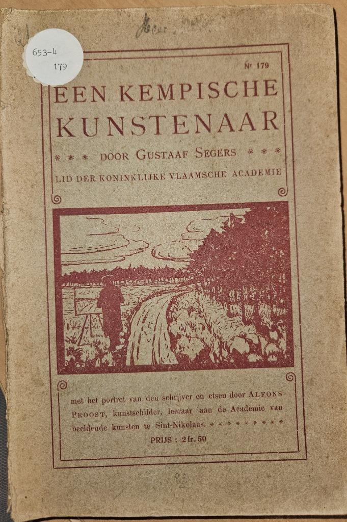 Een Kempische kunstenaar, Enlèvement ou Envoi, Segers Gustaaf, Belgique, Utilisé
