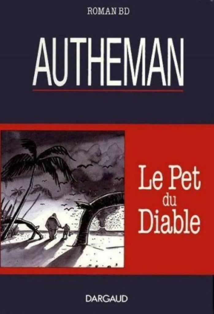 Le pet du diable Autheman Dargaud, Eén stripboek, Ophalen of Verzenden, Zo goed als nieuw