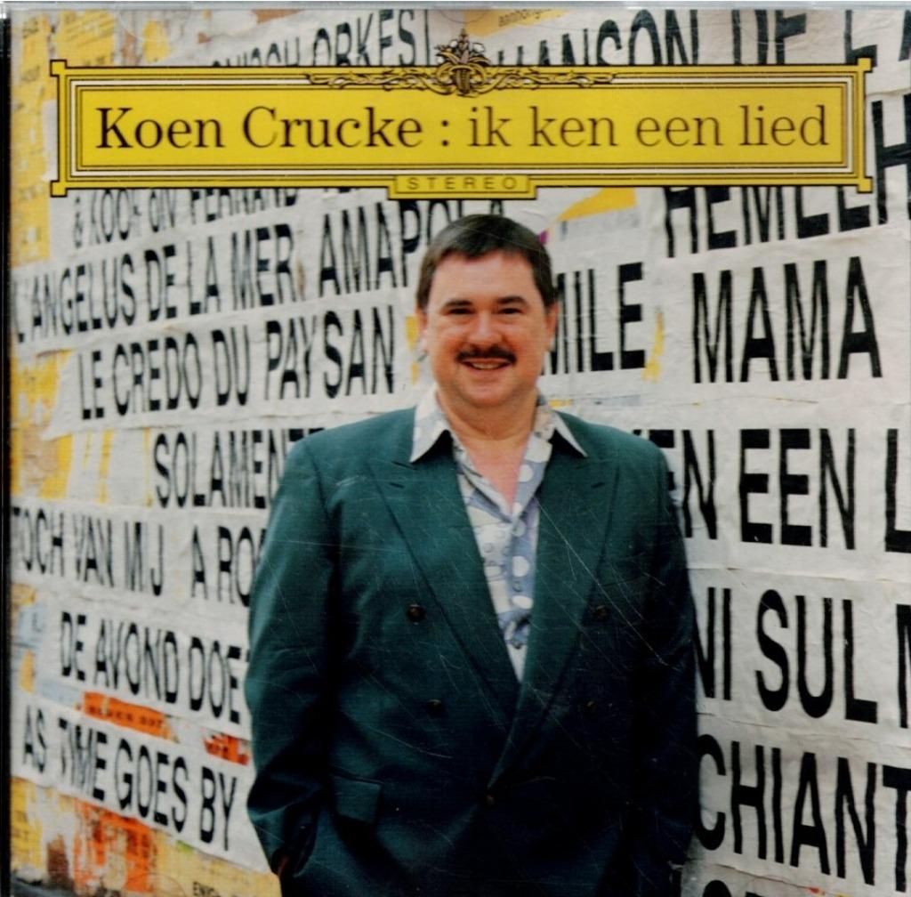 cd   /   Koen Crucke – Ik Ken Een Lied, Ophalen of Verzenden