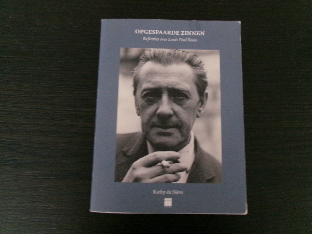 Opgespaarde zinnen  -Kathy de Néve- Gesigneerd !!!!!, Boeken, Literatuur, Ophalen of Verzenden