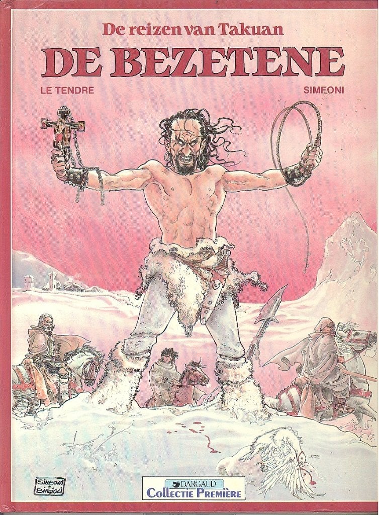 De reizen van Takuan - De bezetene., Gelezen, Eén stripboek, Ophalen of Verzenden, La Tendre