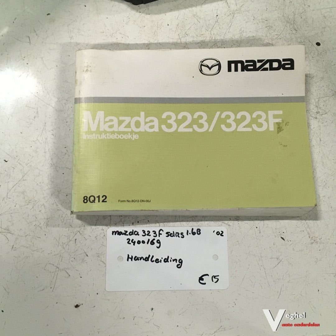 Mazda 323F 5drs 1.6 B 2002 Wagennr 2400169  Handleiding, Auto diversen, Handleidingen en Instructieboekjes, Ophalen of Verzenden