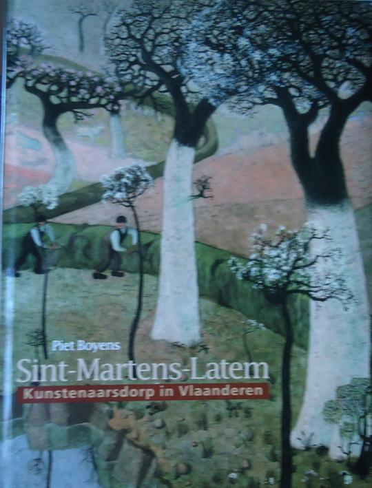 Sint-Martens-Latem. Kunstenaarsdorp in Vlaanderen, Ophalen of Verzenden