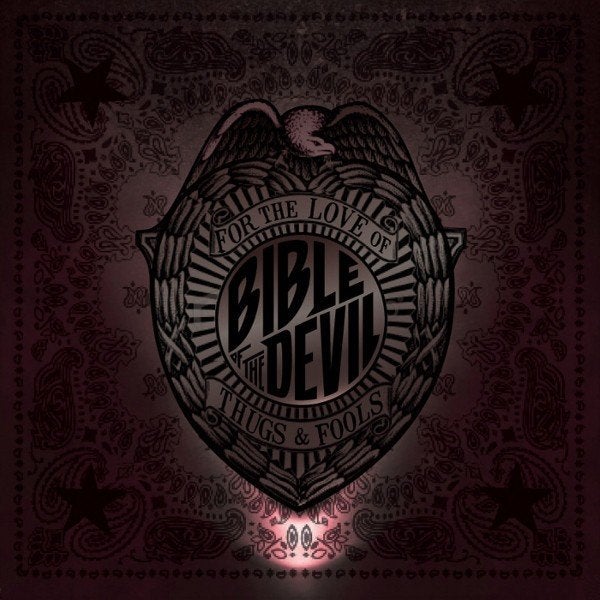 BIBLE OF THE DEVIL - FOR THE LOVE OF THUGS & FOOLS, Heavy metal, Enlèvement ou Envoi, Comme neuf, Album