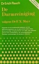 boek: de darmreiniging volgens Dr. F.X. Mayr; Dr.Erich Rauch, Boeken, Gezondheid, Dieet en Voeding, Ophalen of Verzenden, Gelezen