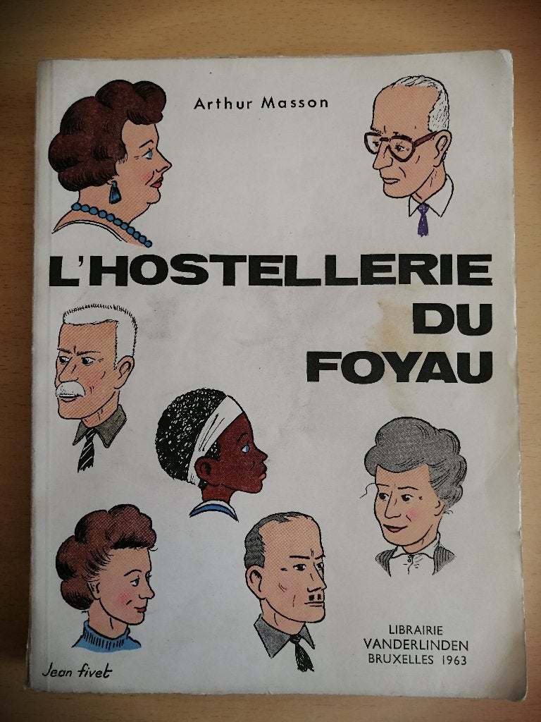 L'Hostellerie du Foyau d'Arthur Masson E.O.1963, Livres, Enlèvement ou Envoi