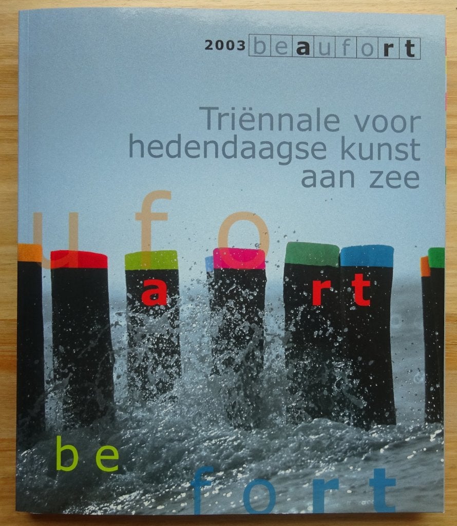 Beaufort 2003, + bijlage In Situ, Boeken, Kunst en Cultuur | Beeldend, Ophalen of Verzenden, Zo goed als nieuw, Schilder- en Tekenkunst