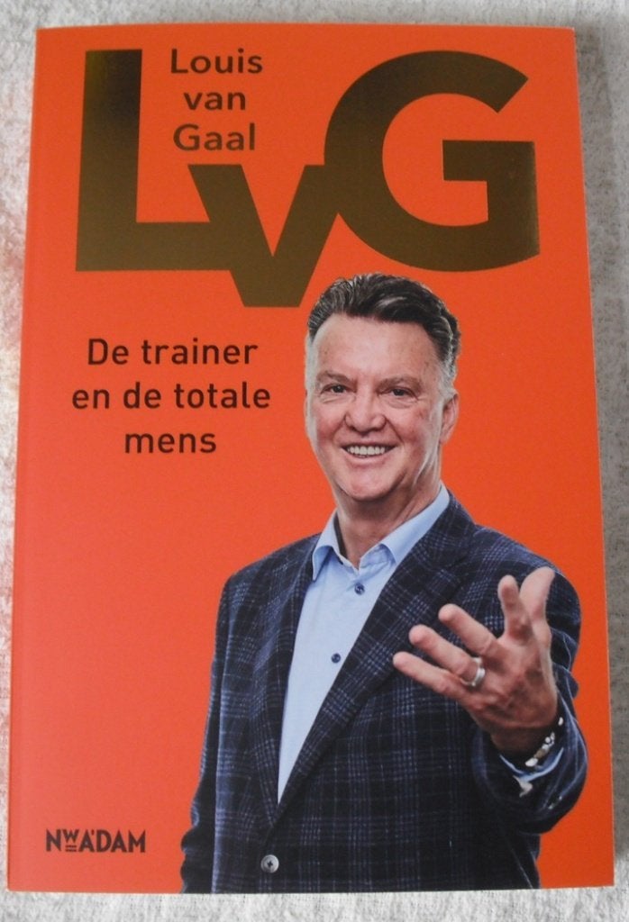 " LOUIS van GAAL de trainer en de totale mens " NIEUW !, Enlèvement ou Envoi, Neuf, Nieuw Amsterdam, Sport de ballon