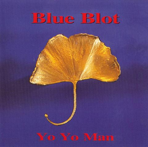 Blue Blot - Yo Yo Man, Cd's en Dvd's, Cd's | Jazz en Blues, Zo goed als nieuw, Blues, Ophalen of Verzenden