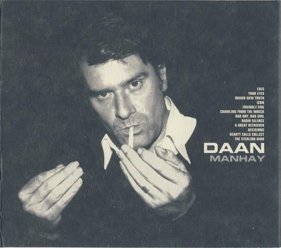 CD Daan – Manhay - 2009, Ophalen of Verzenden, 2000 - 2009, Zo goed als nieuw
