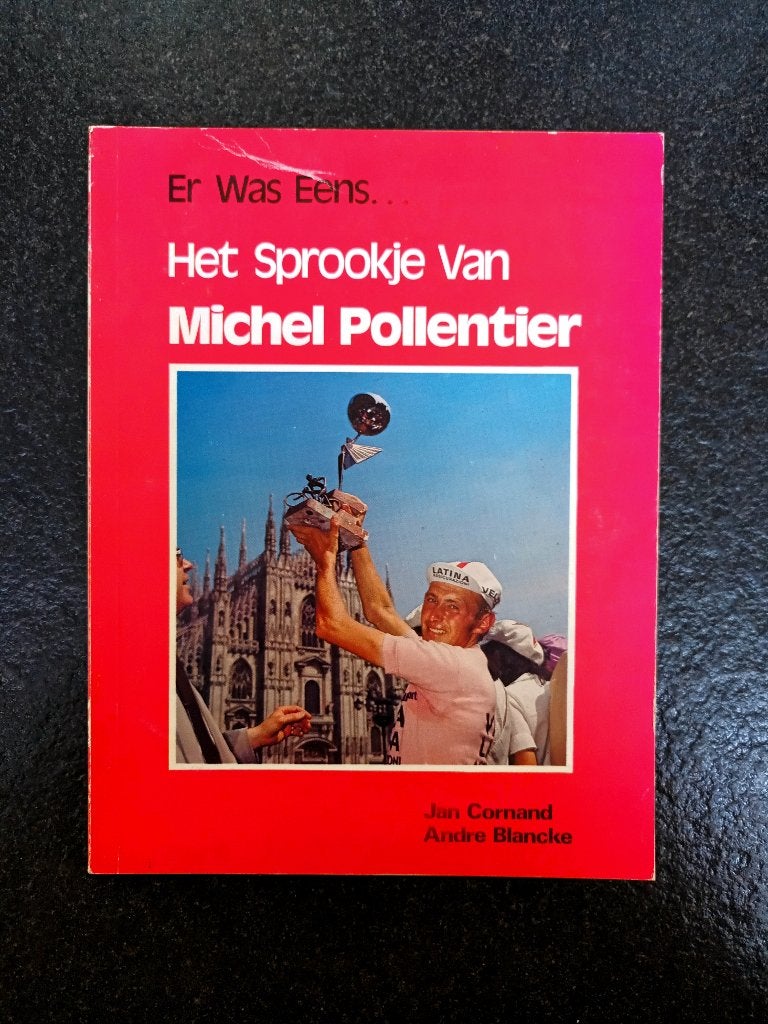 Er was eens...het sprookje van Michel Pollentier, Verzenden, Zo goed als nieuw, Lopen en Fietsen