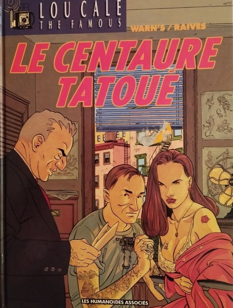 Lou Cale – Le centaure tatoué, Livres, Enlèvement ou Envoi, Une BD, Warnauts, Raives, Utilisé