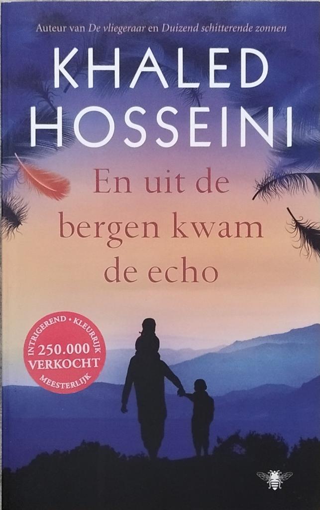 Khaled Hosseini - En uit de bergen kwam de echo, Ophalen, Khaled Hosseini