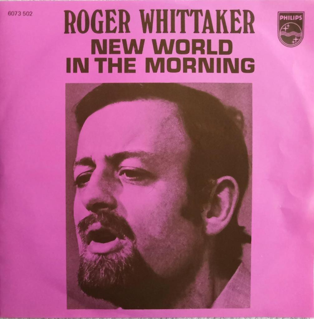 ROGER WHITTAKER - New world in the morning (single), Enlèvement ou Envoi, Comme neuf, Pop