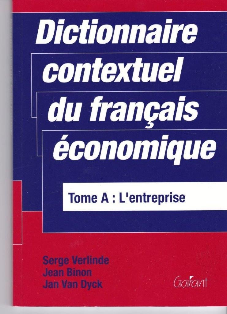 Dictionnaire contextuel du français économique, Boeken, Studieboeken en Cursussen, Gelezen, Hoger Onderwijs, Ophalen of Verzenden